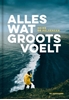 Afbeelding van Alles wat groots voelt