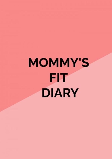 Afbeelding van Mommy's Fit Diary