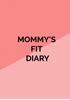 Afbeelding van Mommy's Fit Diary