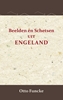Afbeelding van Beelden en schetsen uit Engeland