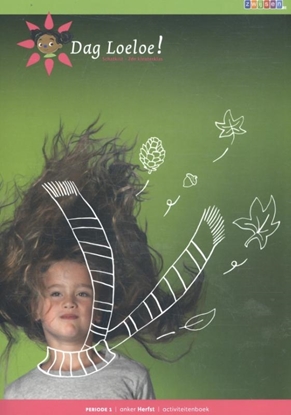 Afbeeldingen van Dag Loeloe! Herfst Periode 1 activiteitenboek