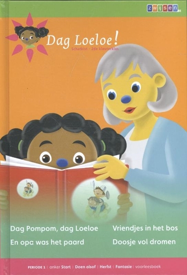 Afbeelding van Dag Loeloe! Dag Pompom, dag Loeloe ; En opa was het paard ; Vriendjes in het bos ; Doosje vol dromen