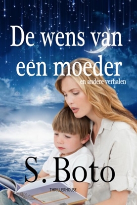 Afbeeldingen van De wens van een moeder