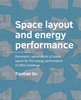 Afbeelding van A+BE Architecture and the Built Environment Space Layout and Energy ­Performance
