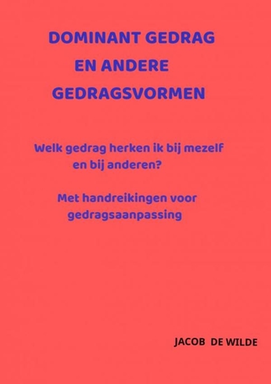 Afbeelding van Dominant gedrag en andere gedragsvormen