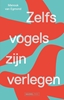 Afbeelding van Zelfs vogels zijn verlegen