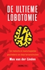 Afbeelding van De ultieme lobotomie