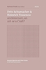 Afbeelding van Inaugural Speeches and Other Studies in the Built Environment Fritz Schumacher & Heinrich Tessenow