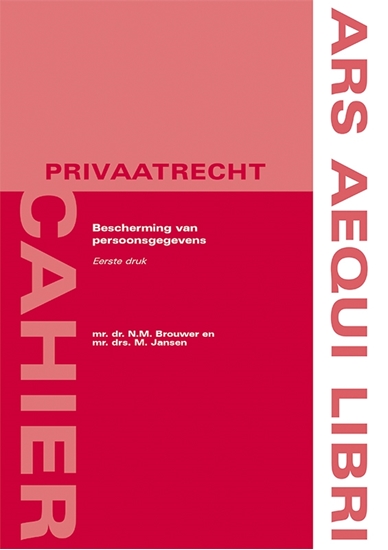 Afbeelding van Ars Aequi Cahiers - Privaatrecht Bescherming van persoonsgegevens