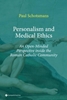 Afbeelding van Personalism and Medical Ethics. An Open-Minded Perspective inside the Roman Catholic Community