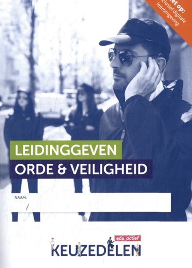 Afbeelding van Keuzedelen Leidinggeven Orde & Veiligheid | combipakket