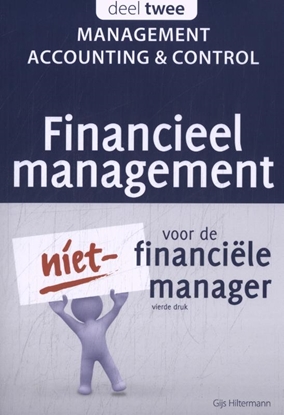 Afbeeldingen van Financieel management voor de niet-financiële manager Management accounting & control