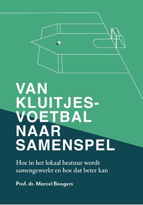 Afbeeldingen van Van kluitjesvoetbal naar samenspel