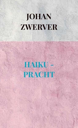 Afbeeldingen van HAIKU - PRACHT