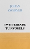 Afbeelding van TWITTERENDE TUINVOGELS