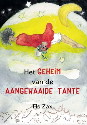 Afbeeldingen van Het geheim van de aangewaaide tante