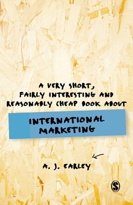 Afbeeldingen van A Very Short, Fairly Interesting, Reasonably Cheap Book About... International Marketing