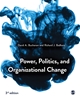 Afbeelding van Power, Politics, and Organizational Change