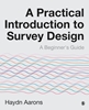 Afbeelding van A Practical Introduction to Survey Design