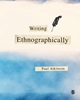 Afbeelding van Writing Ethnographically
