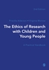 Afbeelding van The Ethics of Research with Children and Young People