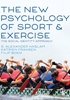 Afbeelding van The New Psychology of Sport and Exercise