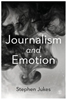 Afbeelding van Journalism and Emotion