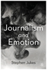 Afbeelding van Journalism and Emotion