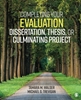 Afbeelding van Completing Your Evaluation Dissertation, Thesis, or Culminating Project
