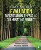 Afbeelding van Completing Your Evaluation Dissertation, Thesis, or Culminating Project
