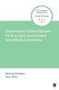 Afbeelding van Generalized Linear Models for Bounded and Limited Quantitative Variables