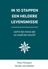 Afbeelding van In 10 stappen In 10 stappen een heldere levensmissie