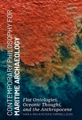 Afbeeldingen van Contemporary Philosophy for Maritime Archaeology