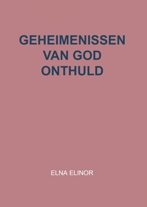 Afbeeldingen van Geheimenissen van God onthuld
