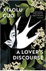 Afbeelding van A Lover's Discourse