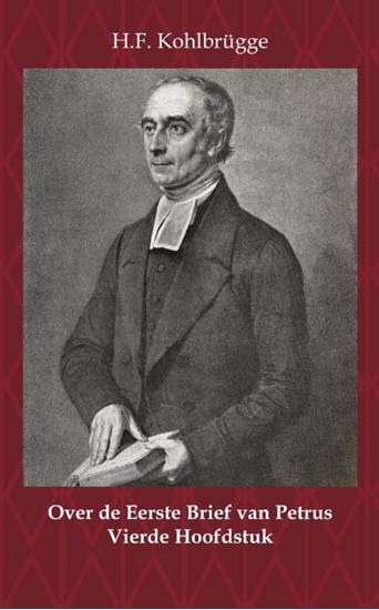 Afbeelding van Over de eerste algemene zendbrief van Petrus Over de Eerste Brief van Petrus 4