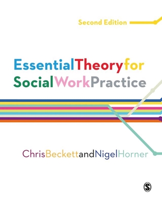 Afbeeldingen van Essential Theory for Social Work Practice