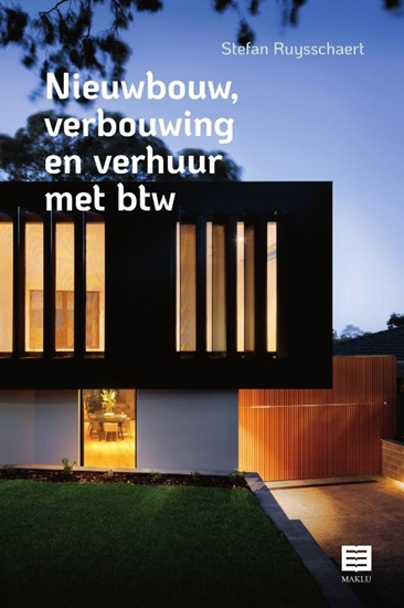 Afbeelding van Nieuwbouw, verbouwing en verhuur met btw