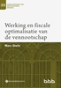 Afbeelding van Beroepsvereniging voor Boekhoudkundige Beroepen (BBB), nr. 39 Werking en fiscale optimalisatie van de vennootschap