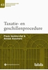 Afbeelding van Beroepsvereniging voor Boekhoudkundige Beroepen (BBB), nr. 43 43-Taxatie- en geschillenprocedure