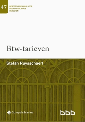 Afbeeldingen van Beroepsvereniging voor Boekhoudkundige Beroepen (BBB), nr. 47 47-Btw-tarieven