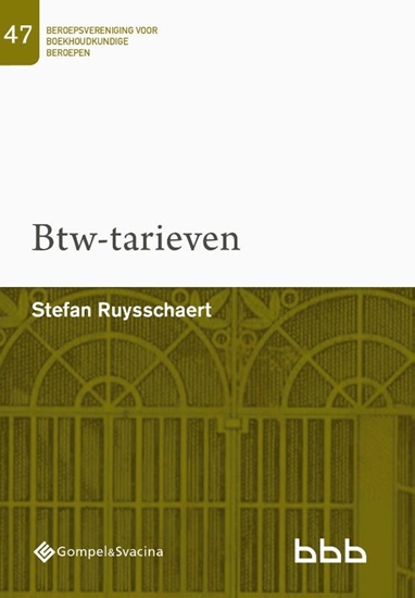 Afbeelding van Beroepsvereniging voor Boekhoudkundige Beroepen (BBB), nr. 47 47-Btw-tarieven