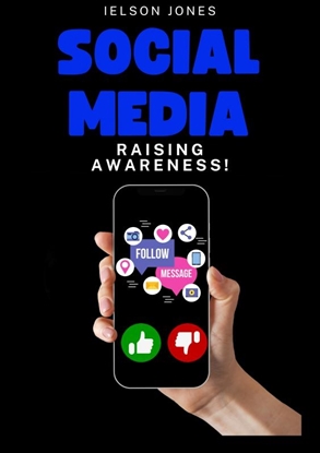 Afbeeldingen van Social Media: Raising Awareness!