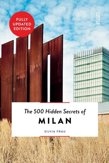 Afbeelding van Hidden Secrets The 500 hidden secrets of Milan