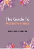 Afbeelding van The Guide to Assertiveness