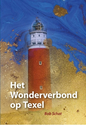 Afbeeldingen van Het Wonderverbond op Texel