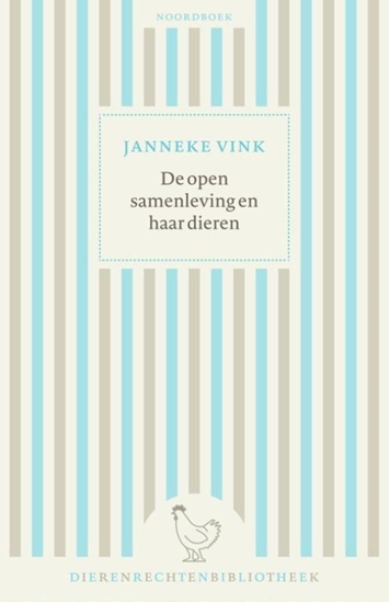 Afbeelding van Dierenrechtenbibliotheek De open samenleving en haar dieren