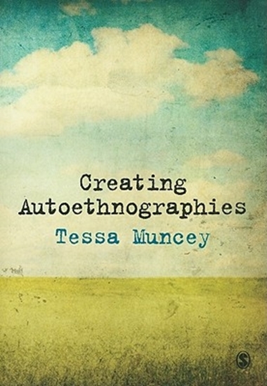 Afbeelding van Creating Autoethnographies
