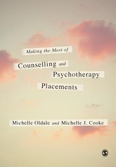 Afbeelding van Making the Most of Counselling & Psychotherapy Placements