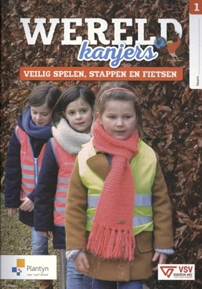 Afbeeldingen van Wereldkanjers 1 - Veilig spelen, stappen en fietsen